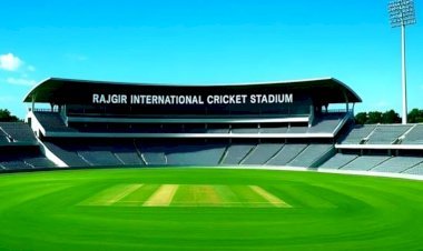 रणजी से खुलेगा इंटरनेशनल क्रिकेट का रास्ता,राजगीर स्टेडियम में अगले सीजन से चौके-छक्कों की गूंज